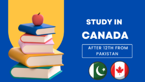 study in canada after 12th from pakistan