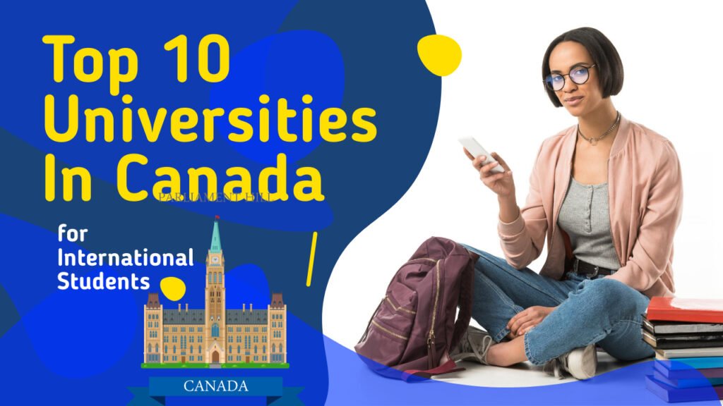 Top 10 Universities In Canada 2021 for International Students