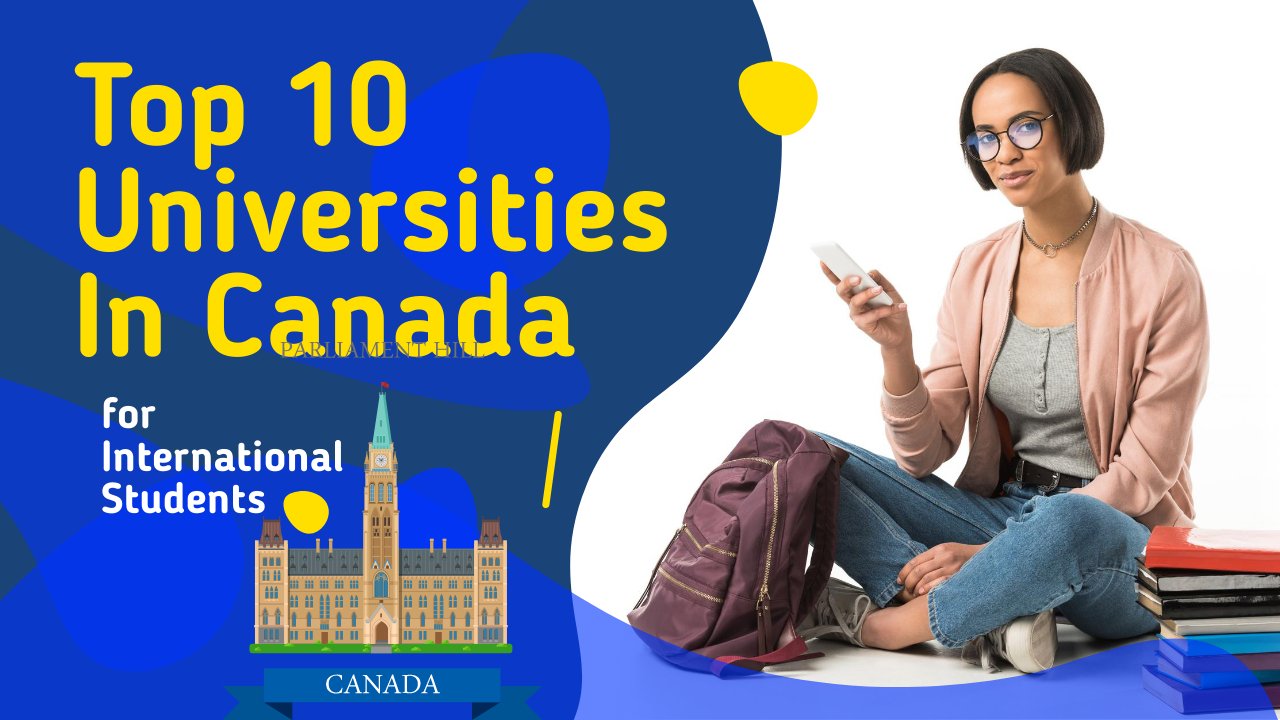 Top 10 Universities In Canada 2021 for International Student