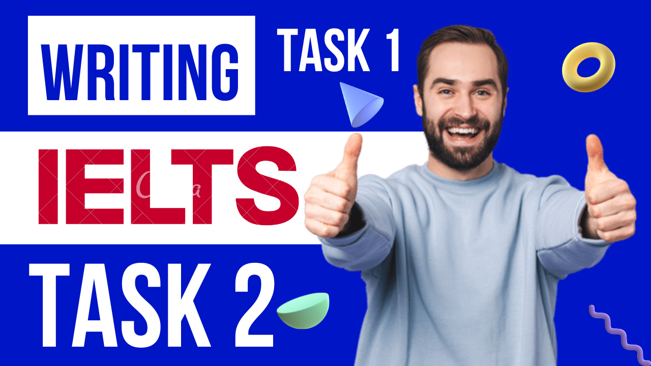 Academic IELTS writing task 1 and task 2 lessons and tips 2022.